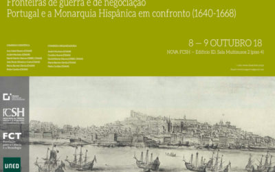 Congreso «Fronteiras de guerra e de negociação. Portugal e a Monarquia Hispânica em confronto (1640-1668)»