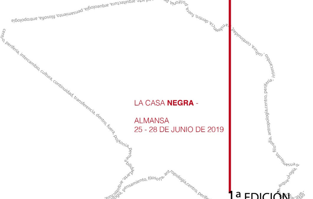 Visiones desde la Frontera (Almansa, 25-28 de junio de 2019)
