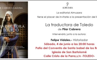 Presentación de «La traductora de Toledo» de Pilar Cabrera (4 de junio de 2022)